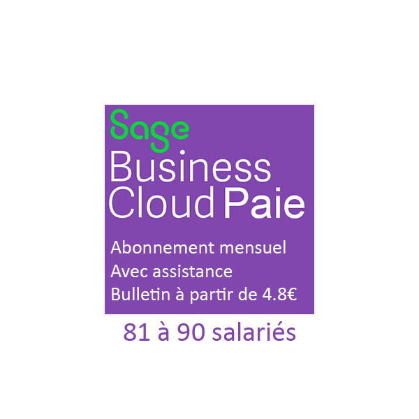 Sage Business Cloud Paie - SBCP - SAAS - Full web avec coffre fort - Abonnement Paye - 81 à 90 salariés - Avec Assistance